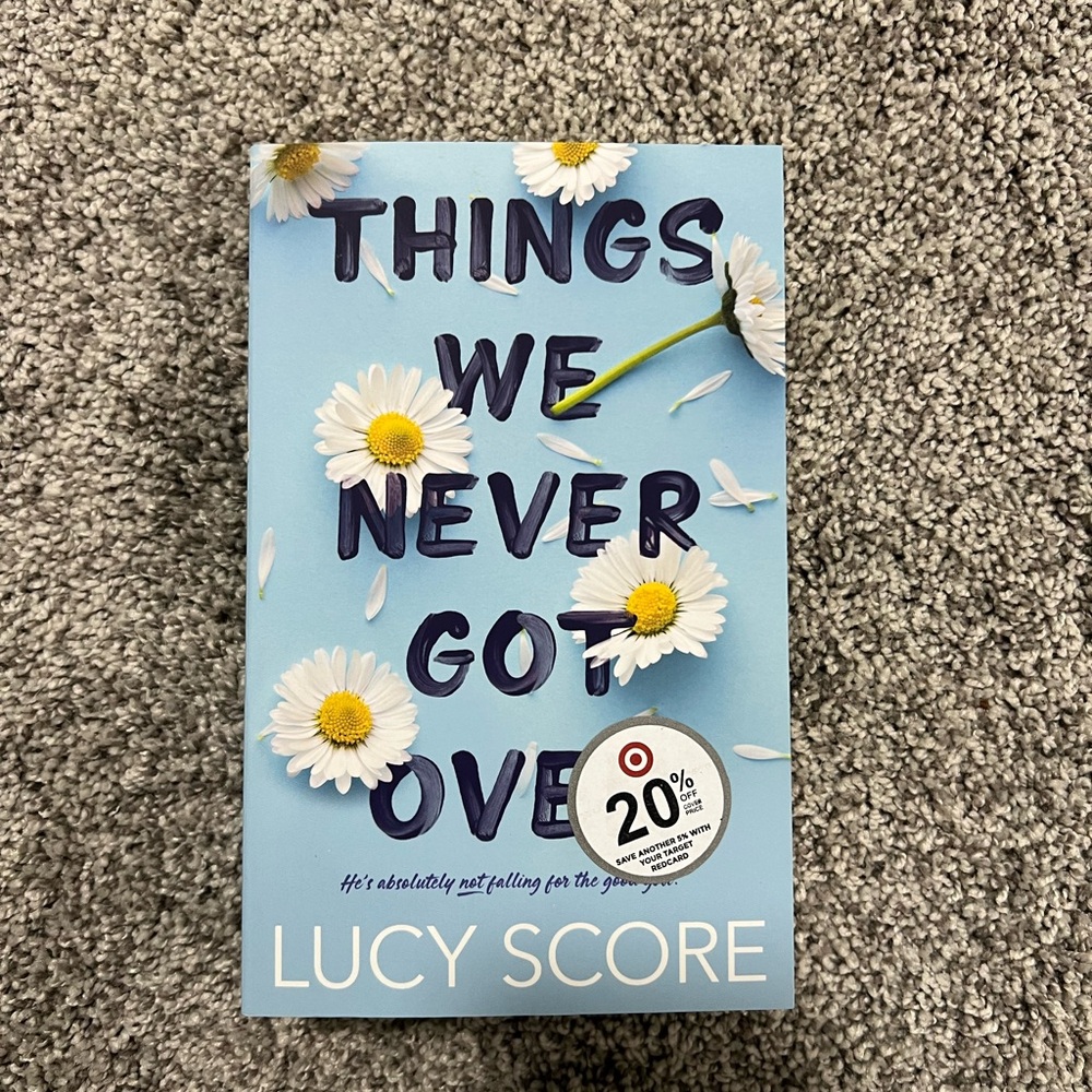 Things We Never Got Over Lucy Score Like New Book